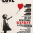 I love 161 - Banksy Palermo